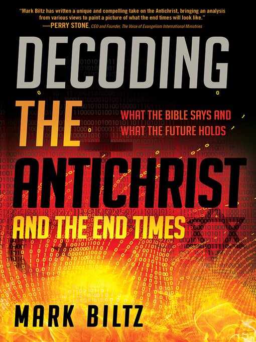 Title details for Decoding the Antichrist and the End Times by Mark Biltz - Available